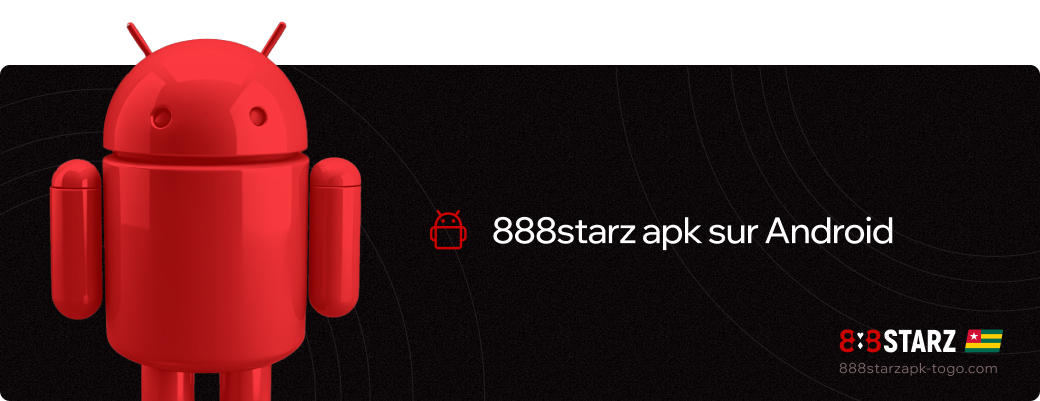 888starz apk Togo sur Android 888starz Apk Togo