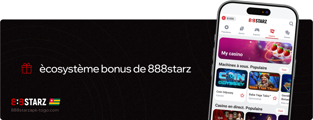 Écosystème bonus de 888starz Apk Togo